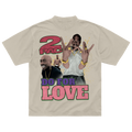 Do For Love T-Shirt